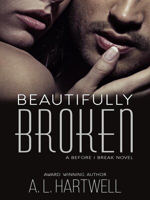 cover image of Beautifully Broken